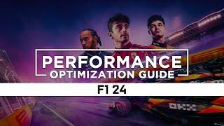 F1 24 (Formula 1 2024) — How to Reduce/Fix Lag and Boost/Improve Performance