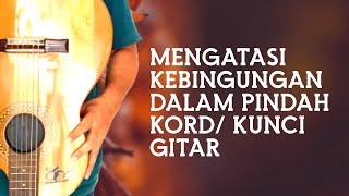 CARA MUDAH MENGETAHUI POSISI KUNCI GITAR KETIKA BERMAIN