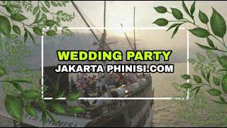 Wedding Party At Jakarta Phinisi DeKartini & DeSartika Luxury Ship