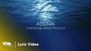 Adonai (feat. Princeton South) - JROA (Official Lyric Video) | Free Love Album