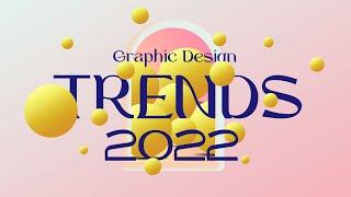 Graphic Design Trends 2022