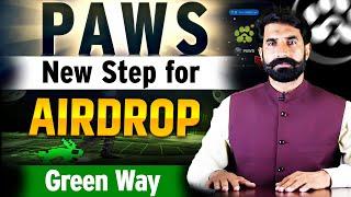 Paws New Step for AirDrop, Green Way | Paws Airdrop | Paws Listing | Airdrop News Update, albarizone