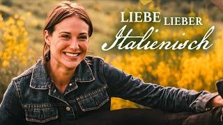 Liebe lieber italienisch (Romantischer LIEBESFILM, romantische Komödien, Liebeskomödie Deutsch)