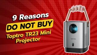 DON'T BUY Toptro TR23 Mini Projector WITHOUT WATCHING THIS! ️