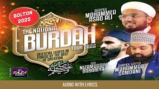 Qasida Burdah With Lyrics | Bolton '22 | Shaykh Asad Ali | Sidi Nizamuddin Babariya | Sayyid Samdani