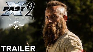 FAST X: Part 2 (2025) - First Trailer | Vin Diesel | Universal pictures