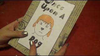 Once Upon a Dog- ASMR/ Soft Speaking- I made a book!