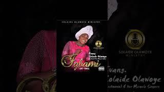 Album: IGBA MI, MY TIME. Track: SAYEMIDOTUN By SOLAIDE OLAWOYE