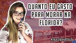 CUSTO DE VIDA NOS EUA -  QUANTO CUSTA MORAR NA FLORIDA? | Leticia Zalewski