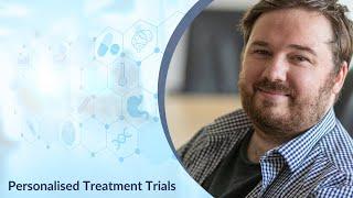 Personalised Treatment Trials: Monitoring and Improving the Connection of Treatments to Patients