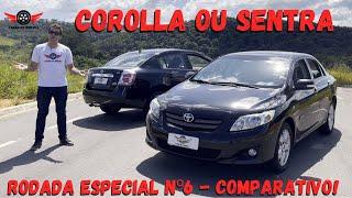 TOYOTA COROLLA 2009 ou NISSAN SENTRA 2011? Comparativo completo - Rodada Especial Nº6