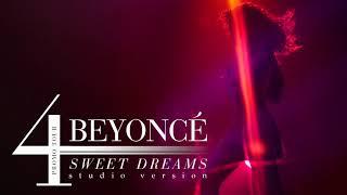 Beyoncé - Sweet Dreams/Sweet Dreams (Are Made of This) (Live at the 4 Promo Tour Studio Version)