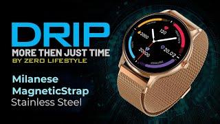 Introducing Pakistan's 1st Milanese Band Smartwatch DRIP by Zero Lifestyle