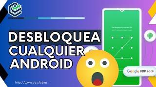 Programa para desbloquear celulares con PassFab Android Unlock