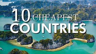 Top 10 Most Affordable Places to Travel Worldwide