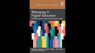 Belonging in Higher Education: Perspectives and Lessons from Diverse Faculty