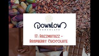 17 Razzmatazz: Raspberry Dark Chocolate