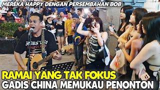 Pertama kali jumpa Bob sentuhan | Gadis cantik dari China Macam tak percaya Bob menyanyi Lagu Beyond