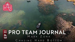 PRO TEAM JOURNAL 2024 | EPISODE 11 | Mark Zona - Chasing Hard Bottom