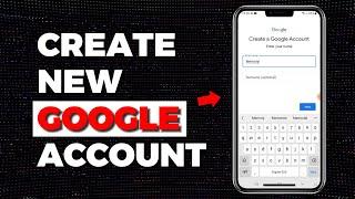 How to Create New Google Account on Android (2024) [Tutorial]