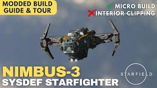 Nimbus-3 Strike Fighter | Class B SysDef Fighter - Tiny Build | Starfield Ship Build Guide