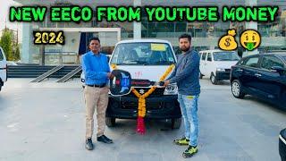 BUYING NEW EECO CNG 2024 FROM YOUTUBE MONEY