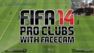 FIFA 14 - Online Pro Clubs Gameplay Full Match #1 w/Facecam & EPIC REACTIONS!