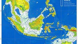 Sundaland Unearthed: The Lost Continent Of Southeast Asia