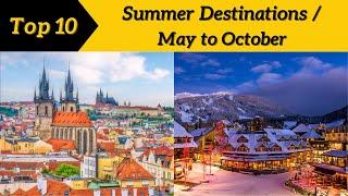 Top 10 Summer Destinations in the World @Top10Discoverist