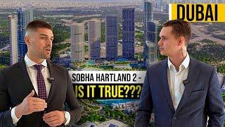 Dubai |  SOBHA HARTLAND 2 + SOBHA ORBIS | WHY THESE PRICES?? Real estate in Dubai.