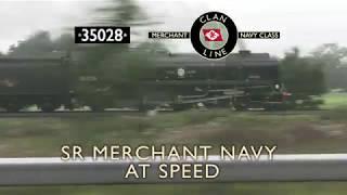 Southern Railway Merchant Navy 35028 Clan Line at speed