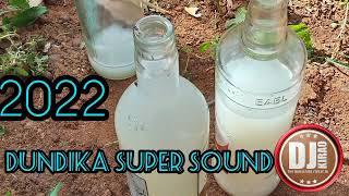 DJ KIRAO (ORG) 2022 BEST OF DUNDIKA SUPERSOUND CHONYI (sub like share) tip 0725384730