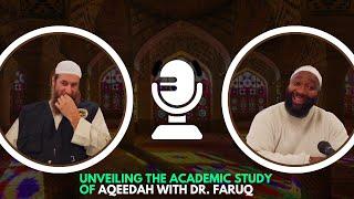 Introduction to Theology: Unveiling the Academic Study of Aqeedah with Dr. Faruq Post