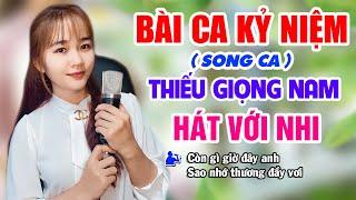 Karaoke Bài Ca Kỷ Niệm ( Song Ca Thiếu Giọng Nam ) hát với Tuyết Nhi Organ