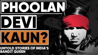 Phoolan Devi Kaun? The Untold Stories of India's Bandit Queen @raftartv