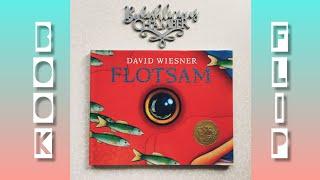 BOOK FLIP | FLOTSAM | BY DAVID WIESNER