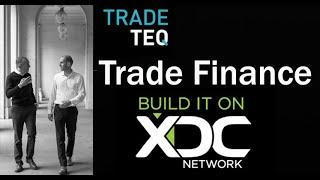 Built on XDC Tradeteq Trade Finance Solution Discussion with Christoph Gugelmann TRADA Token