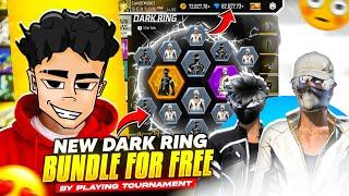 Finally I Got Dark Ring Bundle for FREE  By Playing Tournament  - Free Fire