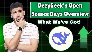 DeepSeek Open Source Week: A Complete Overview and Key Highlights