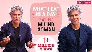 Superfit Milind Soman reveals everything that he eats in a day | Pinkvilla | Lifestyle