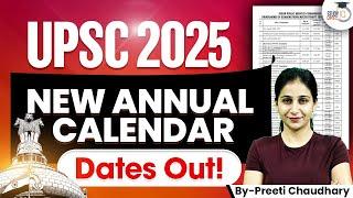 UPSC 2025 Revised Annual Calendar  | UPSC CSE Annual Revised Calendar 2025 | UPSC IQ