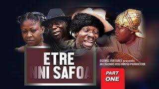 ETIRE NNI SAFOA PT.1 STARING.MERCY ASIEDU,AGYA KOO,ABUSUAPANIN JUDAS, PORTIA ASARE BOATENG, MICHAEL