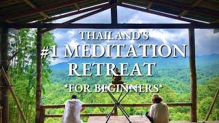 Thailand's #1 Beginner's Meditation Retreat | Pa Pae Meditation Retreat