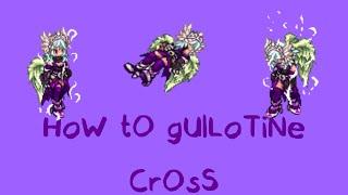 HoW tO gUiLlOtInE cRoSs