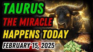 MIRACLE ALERT!  Your Horoscope for February 15 2025 Revealed!