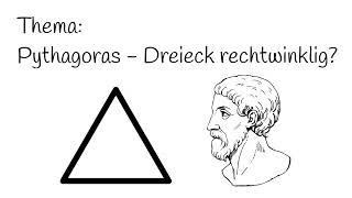 Pythagoras - Dreieck rechtwinklig?