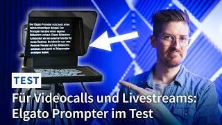 Für Videocalls und Livestreams: Elgato Prompter im Test