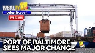 Port of Baltimore undergoes major change