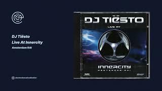 DJ Tiësto - Live At Innercity - Amsterdam RAI (1999)