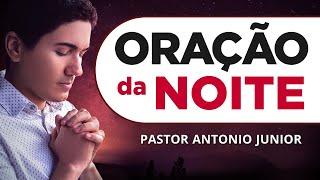 ORAÇÃO FORTE DA NOITE - 10/06 - Faça seu Pedido de Oração